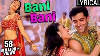 Bani Bani - Lyrics from hindi movie song Main Prem Ki Diwani Hoon