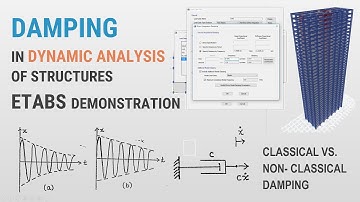 Damping in Dynamic Analysis of Structures - CSI ETABS Demonstration