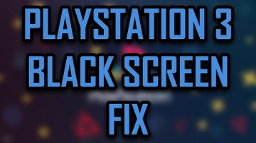 Playstation 3   Black Screen When Switching Monitor FIX HDMI Scart DVI 2021