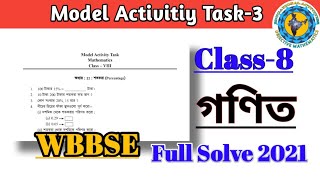 Class-8 math (গণিত) Model Activity Task part-3 Full Solve #WBBSE @Educational Activities Bengali