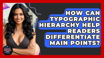 How Can Typographic Hierarchy Help Readers Differentiate Main Points? - Graphic Design Nerd