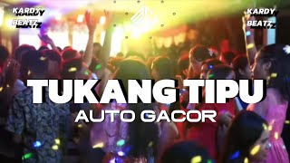 TUKANG TIPU REMIX - KARDY BEATZ 2025