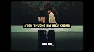 Tổn Thương Em Hiểu Không [Lofi Ver.] - Phan Duy Anh x LIAM | Âm nhạc chữa lành...