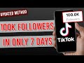 HOW TO GET 100K FOLLOWERS ON TIKTOK IN 7 DAYS *new algorithm method*