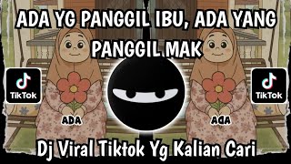 ADA YANG PANGGIL IBU ADA YANG PANGGIL MAK - SATU NAMA ' IBU' SOUND VIRAL TIKTOK 2026