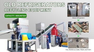 Old Refrigerators Dismantling and Recycling Machine for Home Appliance Scrap