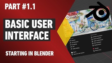 Blender 2.9: Part 1.1 - Basic User Interface