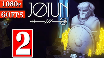 Jotun Gameplay Walkthrough - Part 2 BOSS Jera (Jotunheim) 1080p 60FPS