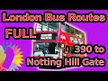 FULL RIDE ASMR - Bus 390 to Notting Hill Gate - June 2010