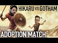 HIKARU VS. GOTHAM: ADOPTION MATCH