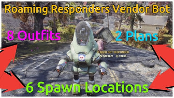 Fallout 76 Roaming Vendor Bot - 6 Spawn Locations