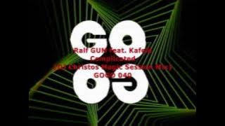 Ralf GUM feat. Kafele - Complicated (DJ Christos Magic Sessions Mix) - GOGO 040