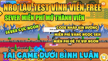 Ngọc Rồng Lậu - Trải nghiệm sv Nro Lậu test vĩnh viễn đăng ký không mất phí nhận vàng ngọc skh free 