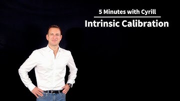 Intrinsic Camera Calibration - 5 Minutes with Cyrill