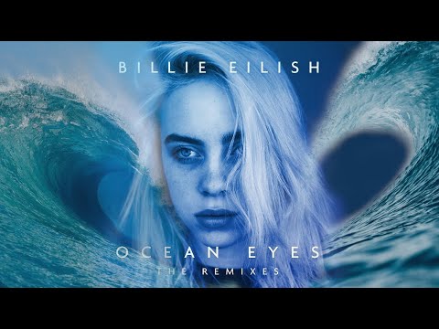 Billie Eilish Ocean Eyes Goldhouse Remix Youtube