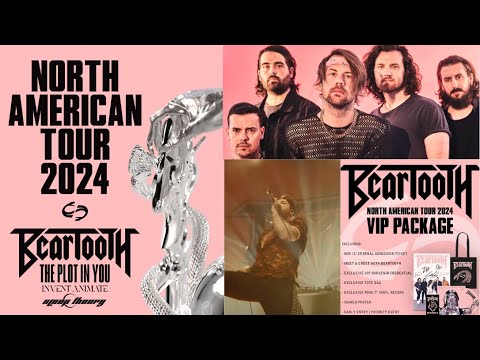 Beartooth 2024 headlining tour w/ The Plot In You, with Invent Animate and Sleep Theory