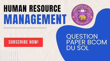 HUMAN RESOURCE MANAGEMENT Important Questions & Exam Pattern BCOM  DU SOL Ncweb HRM PYQ NEP
