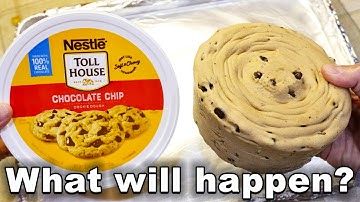 Baking a tub of cookie dough like this..