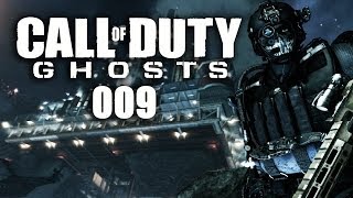CALL OF DUTY: GHOSTS #009  Die Sprengung der Bohrinsel [HD+] | Let's Play Call of Duty: Ghosts