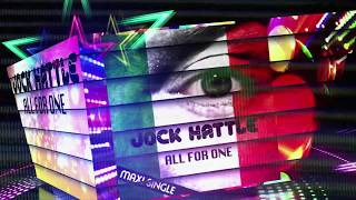 Jock Hattle   All For One ITALO DISCO