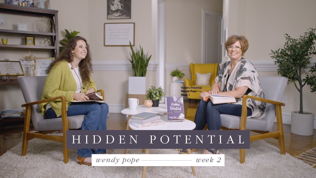 Proverbs 31 Ministries Online Bible Studies: Hidden Potential by Wendy Pope Week 2