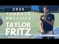 Taylor Fritz - Intense Practice Session in Toronto 🎾 
