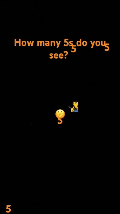 how-many-fives-do-you-see-youtube