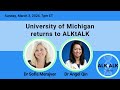 University of michigan team returns to alktalk