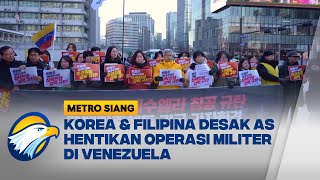 Aksi Protes Dunia Kecam Operasi AS di Venezuela - [Metro Siang]