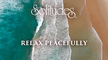 Dan Gibson’s Solitudes - Waves of Peace | Relax Peacefully