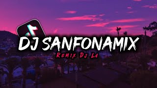 DJ OLD SANFONAMIX VIRAL DI TIK TOK SLOW BASS TERBARU 2021 REMIXER ( DJ L'A ) 🎧