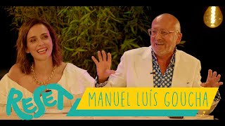 RESET #17 - Manuel Luís Goucha - 