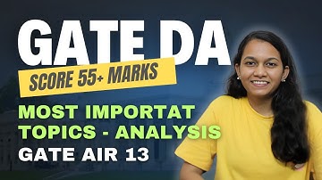 GATE DA : Most Important Topics | Score 55+ Marks in next 3 months EASILY