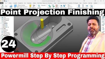 Powermill 2023 Point Projection Finishing | Delcam Powermill finishing training tutorial