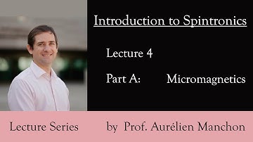L4PA Introduction to Spintronics: Micromagnetics