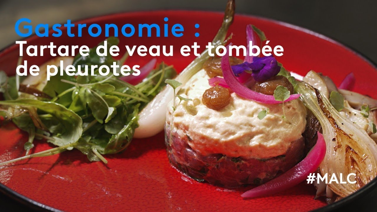 Gastronomie : tartare de veau et tombée de pleurotes