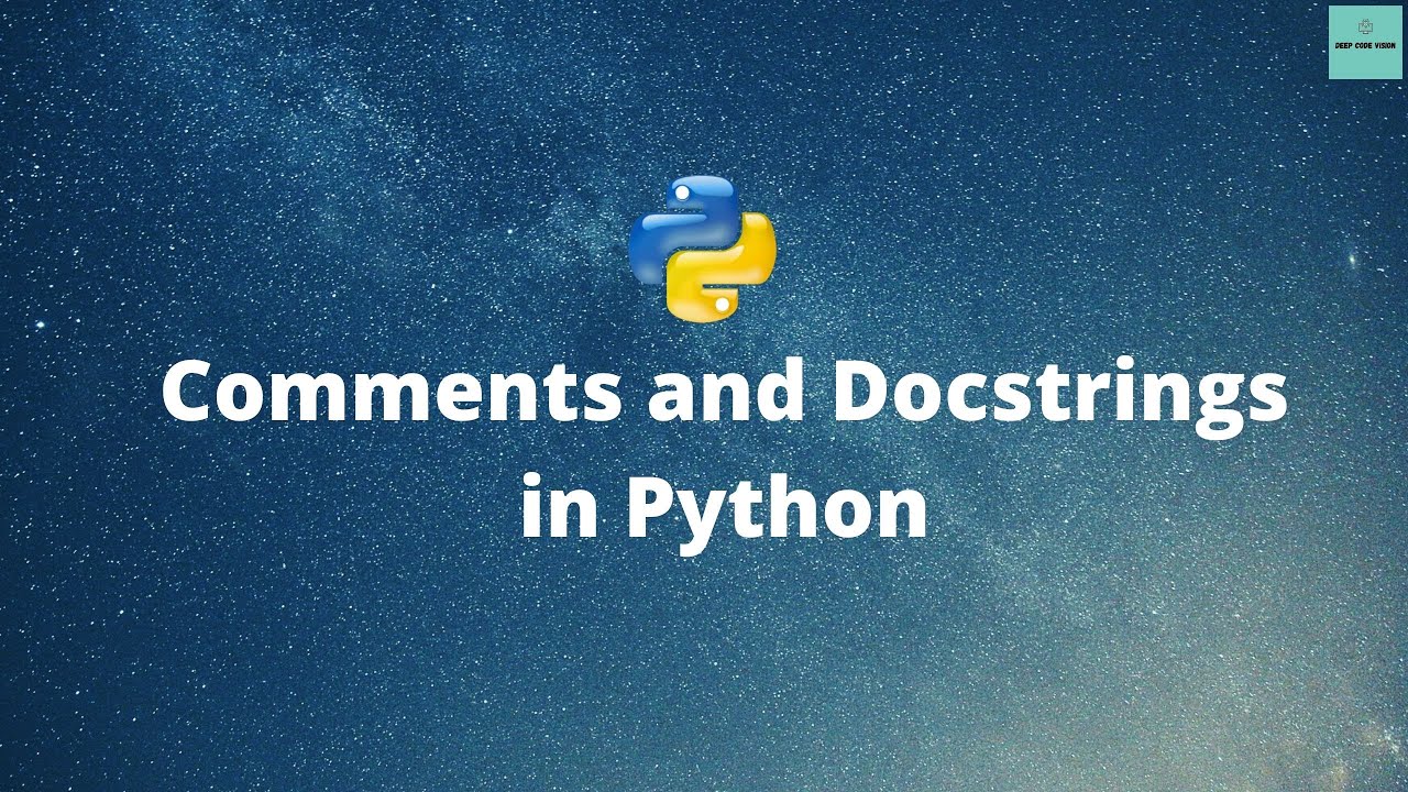 Python| Comments  Docstrings| Pydoc [Python Beginners Tutorial]