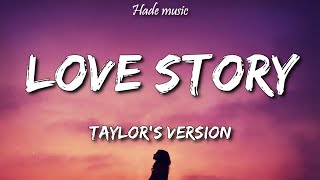 Taylor Swift - Love Story (Taylor’s Version) (Lyrics) Resimi