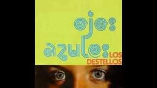 Video thumbnail of "LOS DESTELLOS de ENRIQUE DELGADO - OJOS AZULES"
