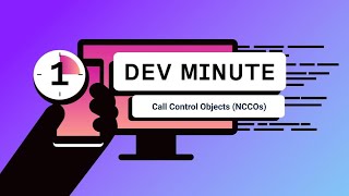 Call Control Objects (NCCOs) | One Dev Minute screenshot 5