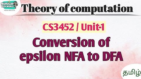 Conversion of epsilon NFA to DFA in theory of computation tamil||CS3452||TOC. #theoryofcomputation