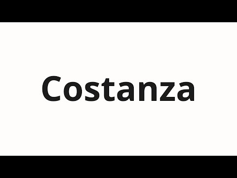 How to pronounce Costanza