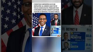 Huge primary upset: Christian Menefee defeats Al Green! 🗳️🇺🇸#fyp #trending #viral #