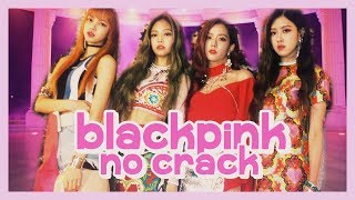 blackpink no crack #2 | wouldn't it be nice