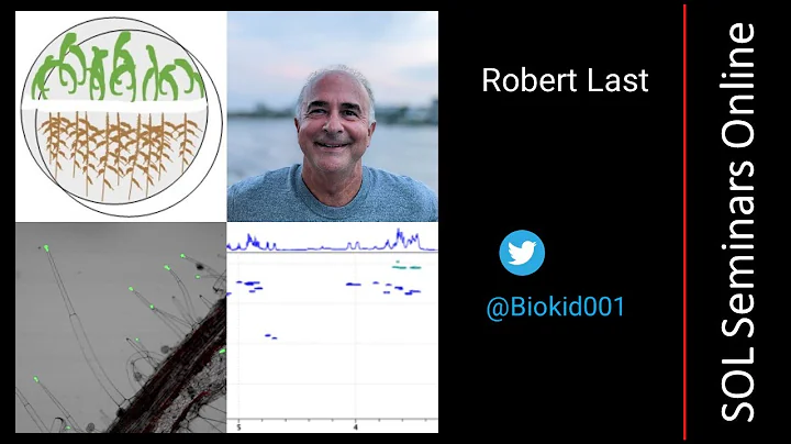 Robert Last - Evolution of metabolic diversity in ...