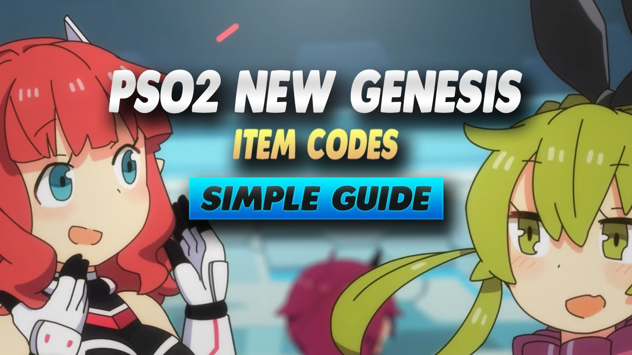 PSO2 New Genesis Item Codes Simple Guide YouTube