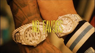 LoyaltyBGM - No Favors (Official Video)