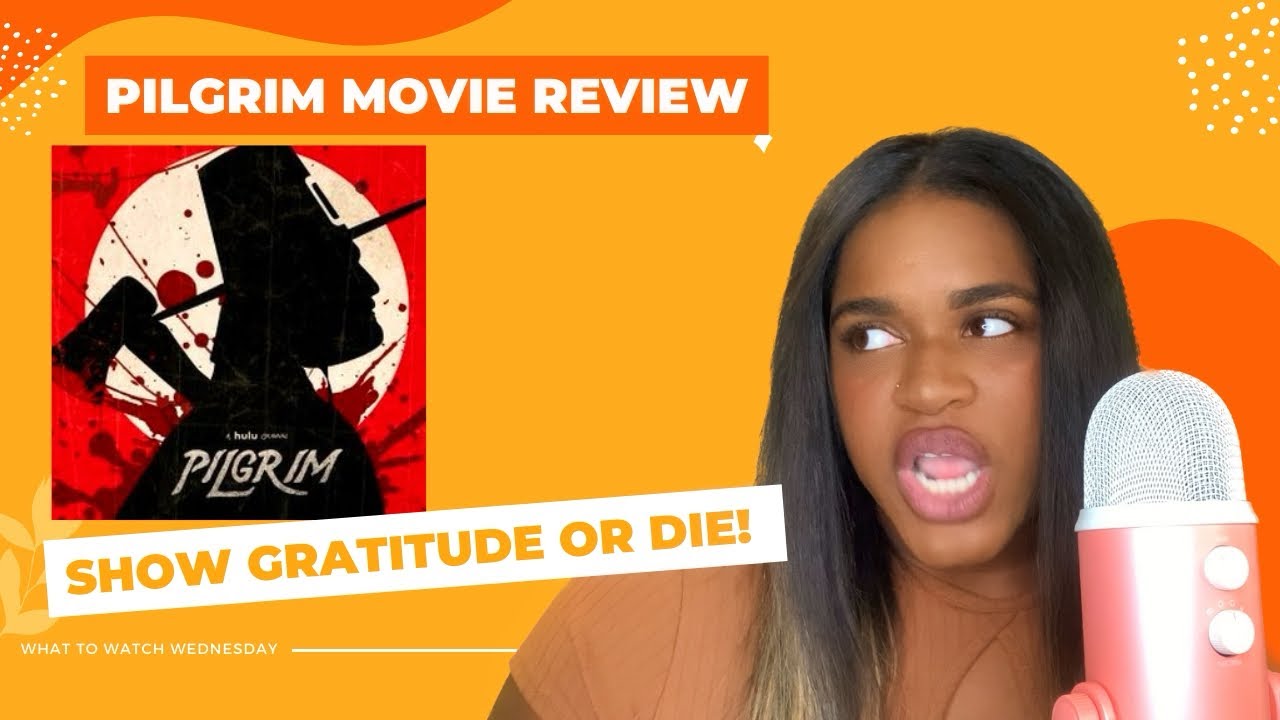 Pilgrim Review (Thanksgiving Horror movie) YouTube