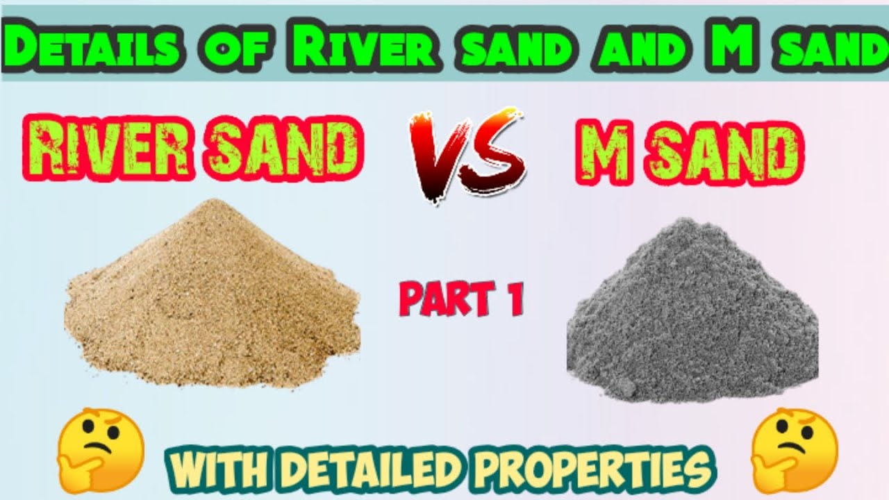 Difference between M sand and river sand part 1 m sand vs river sand