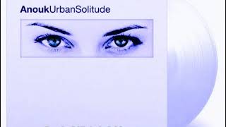 #Anouk - Michel-(Album - Urban Solitude) 90&#39;s